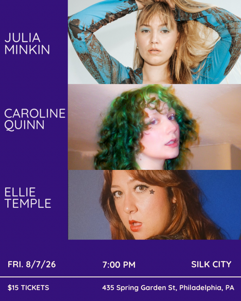 Julia Minkin ~ Caroline Quinn ~ Ellie Temple