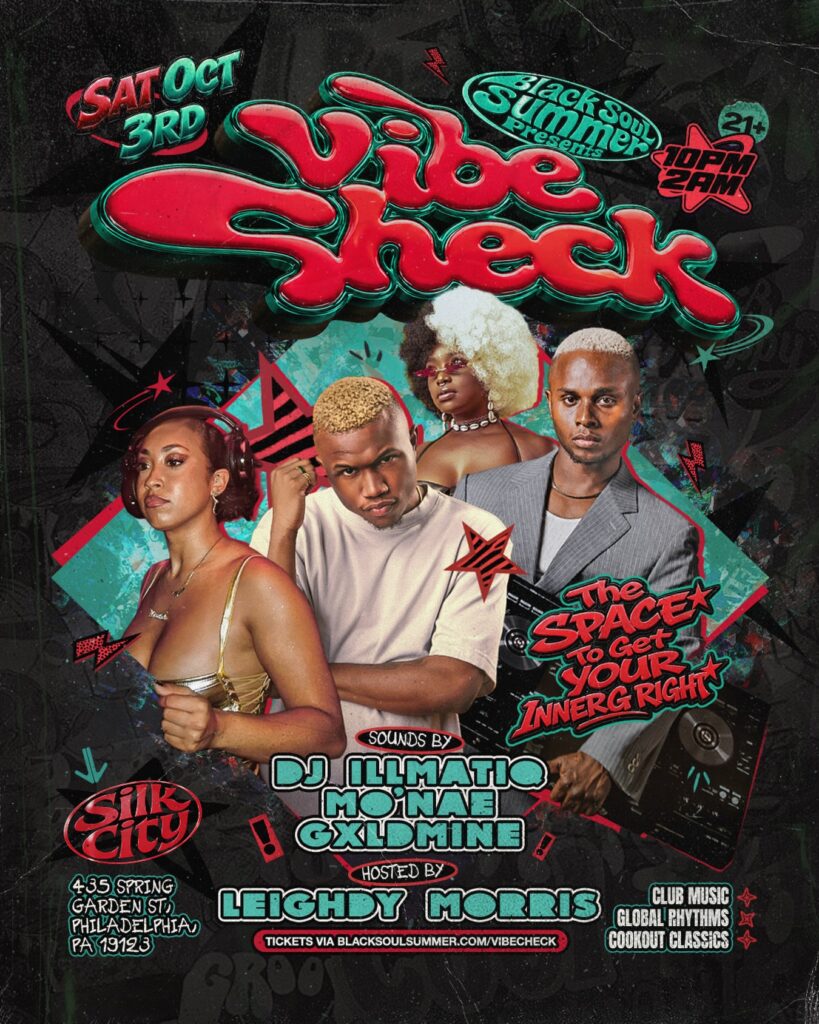 Black Soul Summer Presents VIBE CHECK
